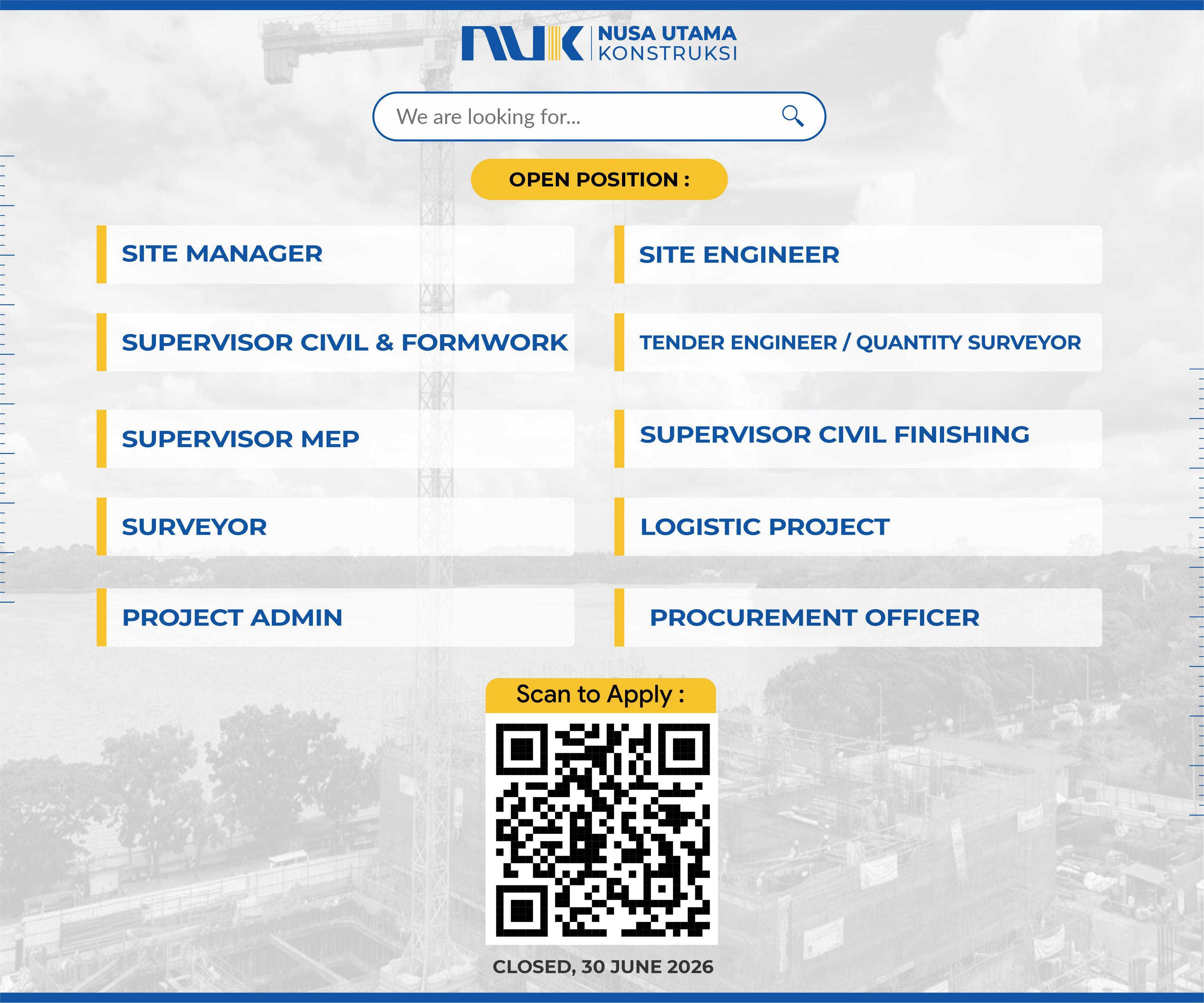 CAREER OPPORTUNITY 2026 Join Nusa Utama Konstruksi!